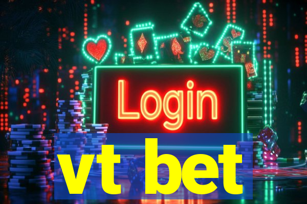 vt bet